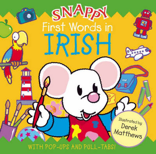 Snappy First Words in Irish