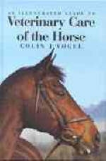 An Illustrated Guide to Veterinary Care of the Horse