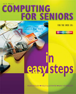 Computing for Seniors in Easy Steps