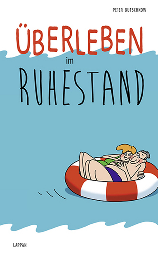 Überleben im Ruhestand