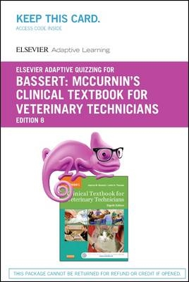Elsevier Adaptive Quizzing for McCurnin's Clinical Textbook for Veterinary Technicians (Access Card)