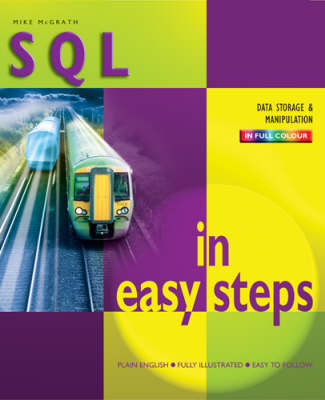 SQL in Easy Steps - Mike McGrath