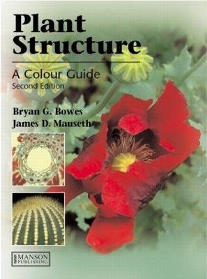 Plant Structure - Bryan G. Bowes