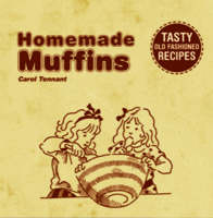 Homemade Muffins - Carol Tennant