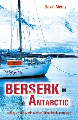 Berserk in the Antarctic