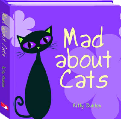Mad About Cats - Kitty Bunton