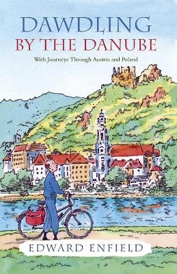 Dawdling by the Danube