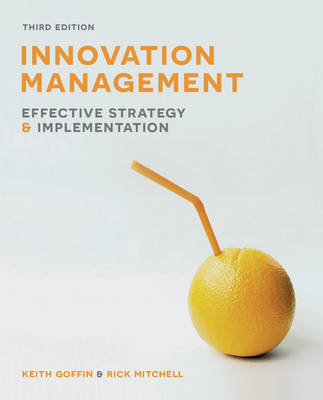 Innovation Management -  Keith Goffin,  Rick Mitchell