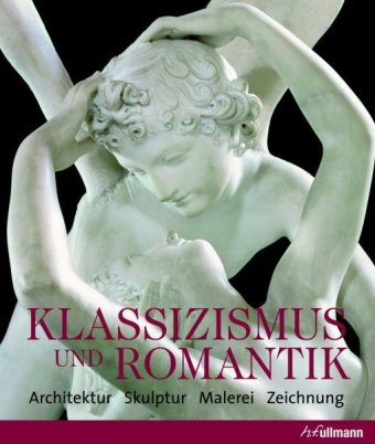 Klassizismus und Romantik - 