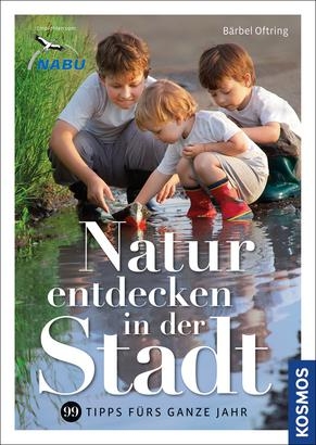 Natur entdecken in der Stadt - B&auml;rbel Oftring