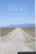 The Trail to Titicaca