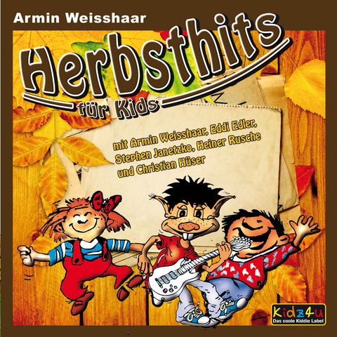 Herbsthits f&uuml;r Kids - Armin Weisshaar