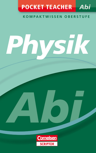 Pocket Teacher Abi Physik