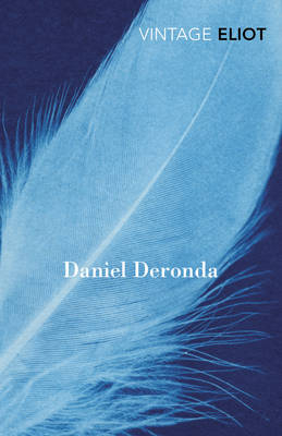Daniel Deronda -  GEORGE ELIOT