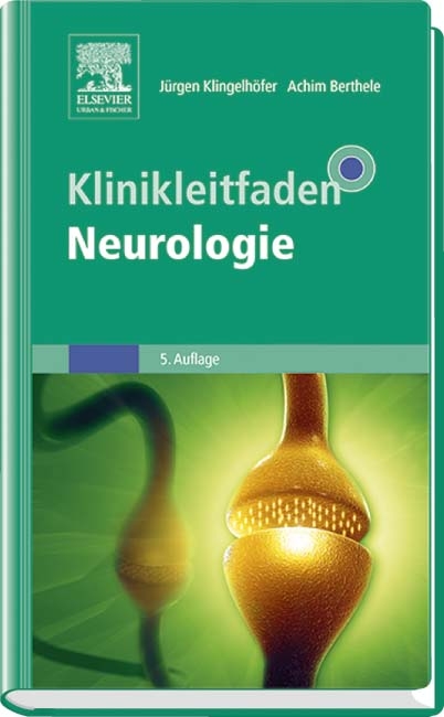 Klinikleitfaden Neurologie - 