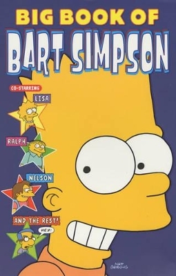 The Big Book of Bart - Matt Groening,  Et Al.