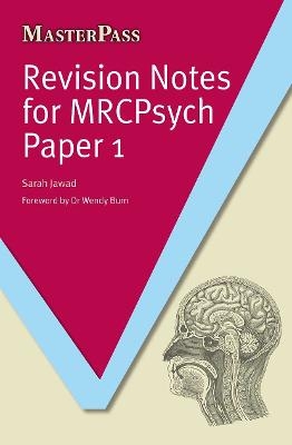 Revision Notes for MRCPsych Paper 1 - Jawad Sarah
