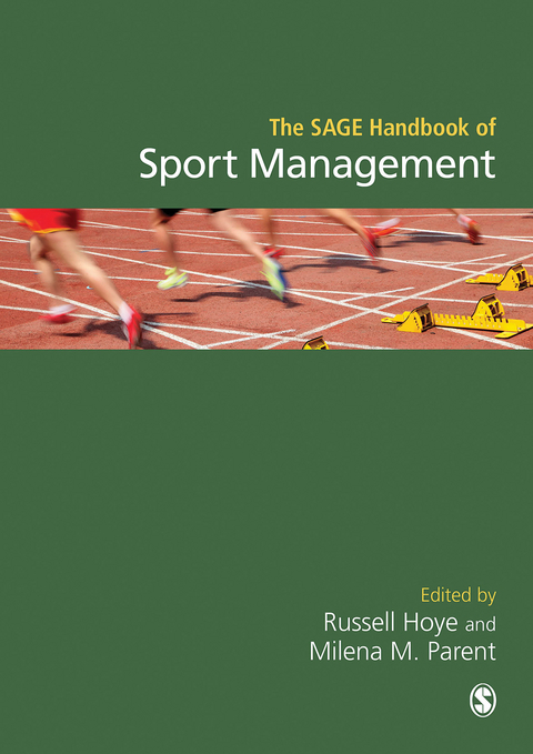The SAGE Handbook of Sport Management - 