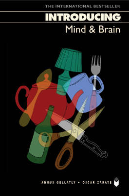 Introducing Mind And Brain - Angus Gellatly