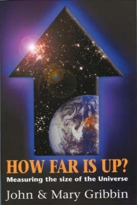 How Far is Up? - John Gribbin, Mary Gribbin