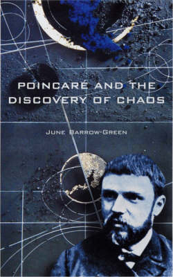 Poincare and the Discovery of Chaos