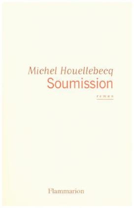 Soumission - Michel Houellebecq