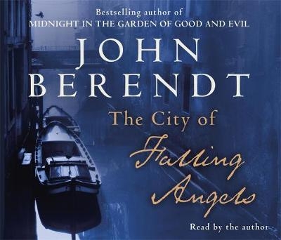 The City of Falling Angels - John Berendt