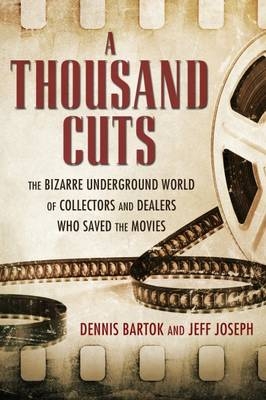Thousand Cuts -  Dennis Bartok,  Jeff Joseph