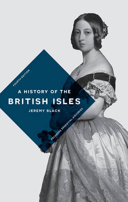 History of the British Isles -  Jeremy Black