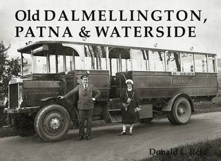 Old Dalmellington, Patna and Waterside