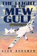 Flight of The Mew Gull - Alex Henshaw