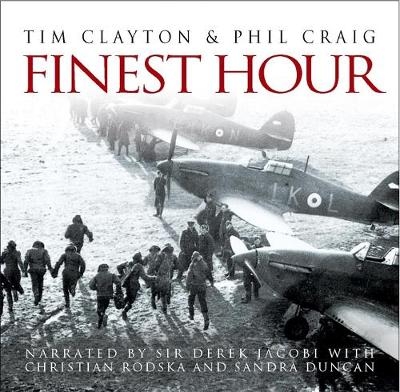 Finest Hour - Phil Craig, Tim Clayton