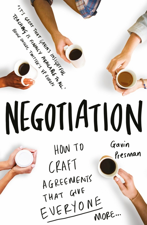 A Practical Guide to Negotiation - Gavin Presman