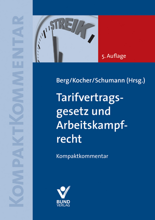 Tarifvertragsgesetz und Arbeitskampfrecht