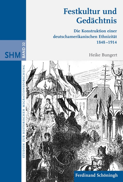 Festkultur und Ged&auml;chtnis - Heike Bungert