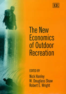 The New Economics of Outdoor Recreation - 