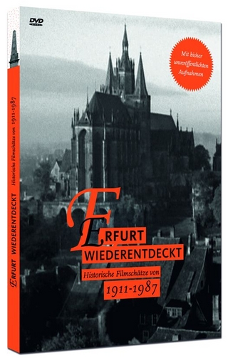 Erfurt Wiederentdeckt