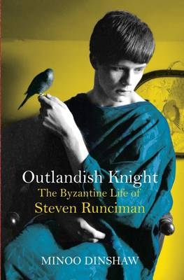 Outlandish Knight -  Minoo Dinshaw