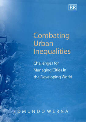 Combating Urban Inequalities - Edmundo Werna