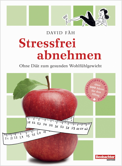 Stressfrei abnehmen - David F&auml;h