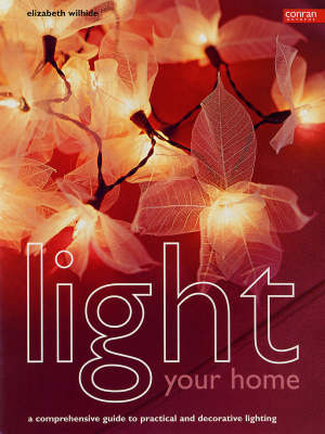 Light Your Home - Elizabeth Wilhide