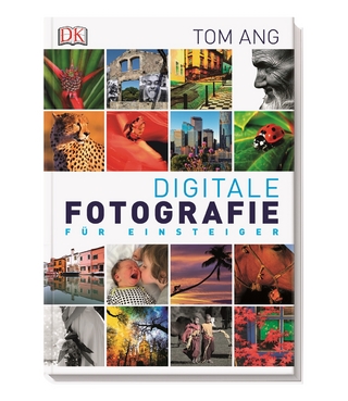 Digitale Fotografie für Einsteiger