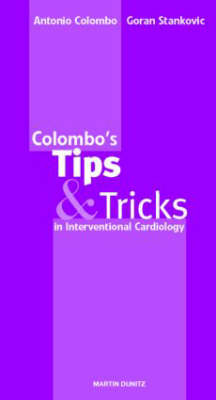 Colombo's Tips & Tricks in Interventional Cardiology