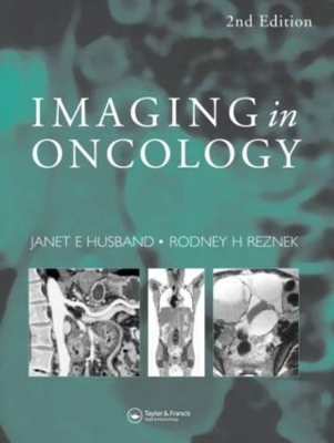 Imaging in Oncology, Second Edition
