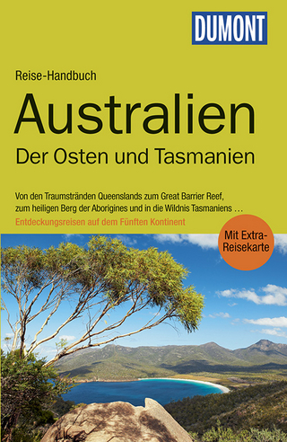 DuMont Reise-Handbuch Reiseführer Australien, Der Osten und Tasmanien