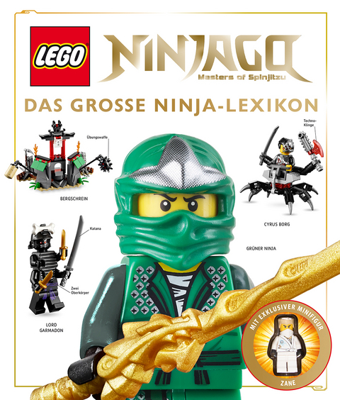 LEGO&reg; Ninjago Das gro&szlig;e Ninja-Lexikon - Hannah Dolan