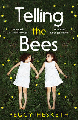 Telling the Bees - Peggy Hesketh