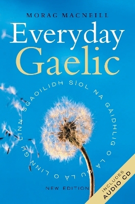 Everyday Gaelic - Morag Macneill
