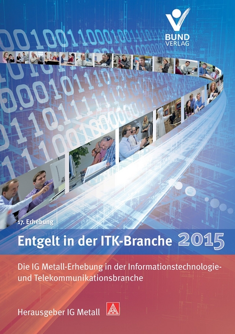 Entgelt in der ITK-Branche 2015 - 