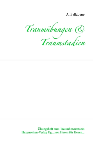 Traumübungen & Traumstadien